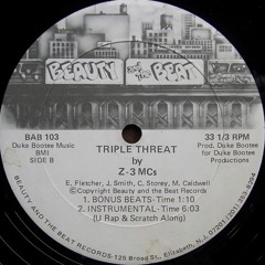 Z-3 MC's - Triple Threat (1984)