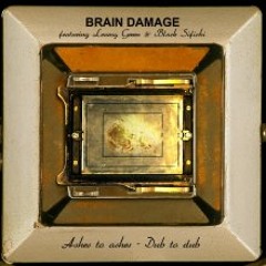 Brain Damage : "Cube dub"