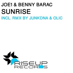 Joe1 & Benny Barac - Sunrise (Original Mix) Teaser! [Out on Rise Up Records in October]