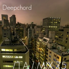 Deepchord - Inverted Audio podcast 75