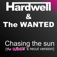Hardwell & The Wanted - Chasing the sun (the WINCH'srecut version)