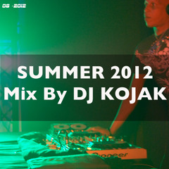 Dj Kojak podcast Summer 2012