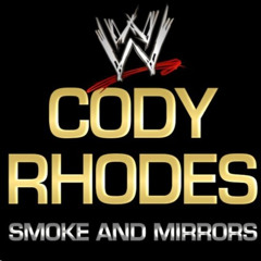 WWE: Smoke and Mirrors (Cody Rodes)