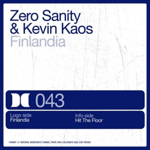 Zero Sanity & Kevin Kaos - Hit the floor