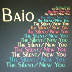 Baio - The Silent