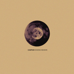 Caspian - "Halls of the Summer"