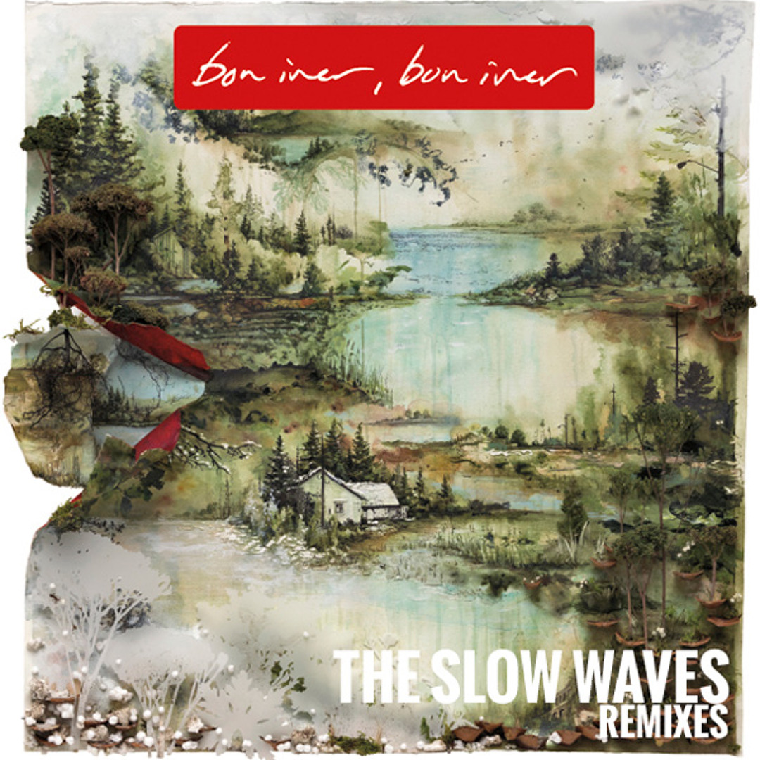 Stream The Slow Waves | Listen to Bon Iver - Bon Iver (The Slow