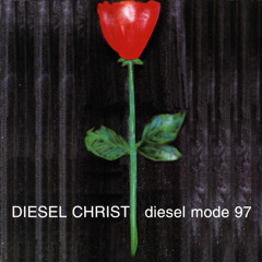 Diesel Christ - Sister Of Night