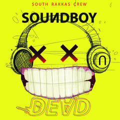 Soundboy Dead Riddim (Instrumental)