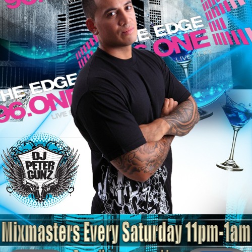 DJ PETER GUNZ THE EDGE MIX SEPT 1ST