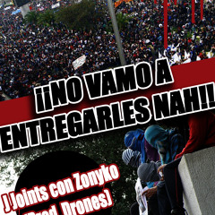 J Joints con Zonyko - No vamo a entregarles nah (Prod. Drones)