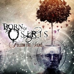 Mixtest: Born of Osiris - Follow The Signs cover