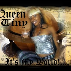 Queen Tiny"The Takeover"Freestyle