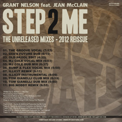 Grant Nelson feat. Jean McClain - Step 2 Me (MJ Cole Vocal Mix)