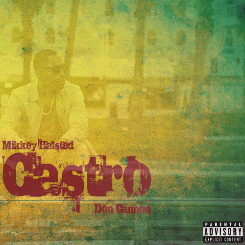 Mikkey Halsted - Castro Intro (NO DJ)