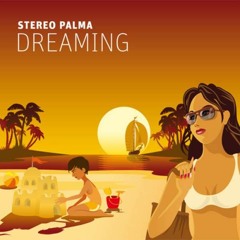 Stereo Palma - Dreaming ( Alex Larieta Special Circuit Project Remix )