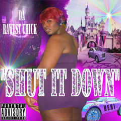 Shut It Down