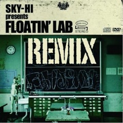 One By One(SKY-HI) -REMIX-