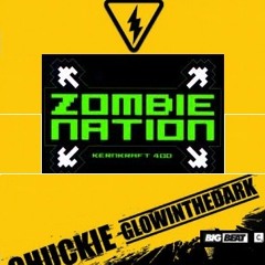 Kenkraft 400 Vs. Chuckie, Glowinthedark - zombie nation electro dude (R-Gee Bootleg)