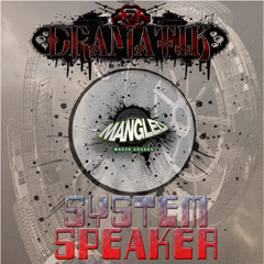 [MANGLE012] Dramatik - System Speaker