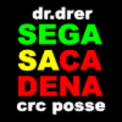GHÈTAMI UNA CICA - Sega Sa Cadena - dr.drer & crc posse