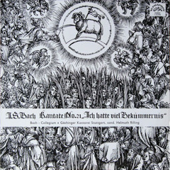 Johann Sebastian Bach / Cantata 'Ich hatte viel Bekümmernis' / II. Ich hatte viel Bekümmernis