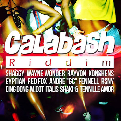 Calabash Riddim Mix
