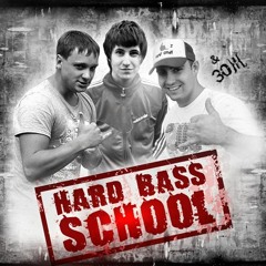 Hard Bass School - Sex, kvas, hardbass