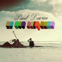 Break My Heart, Set Me Free by Paul Davies