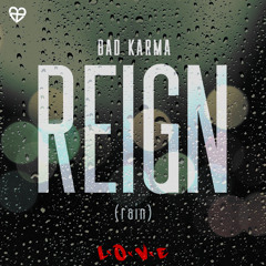 Reign [Produced By: DaveVsGoliath]
