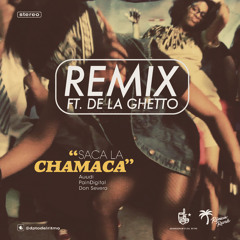 Departamento del Ritmo ft. De La Ghetto - Saca la Chamaca (remix)