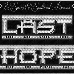 LAST HOPE