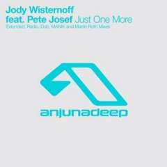 Jody Wisternoff & Pete Josef - Just One More (Martin Roth Remix)