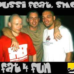 Pussi feat. SMC [2003] - Fat4Fun