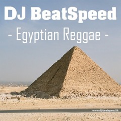 DJ BeatSpeed - Egyptian Reggae