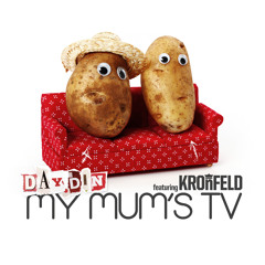 Day-Din & Kronfeld - My Mum's TV EP - Out Now at Beatport