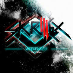 Skrillex - Weekend (128bpm 4.4) prev