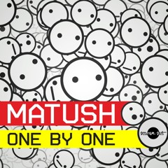 Matush - One By One (Radio edit)