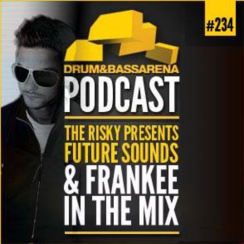 Drum and bass arena podcast 234