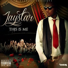Jaystar - Signs Of Making Love (Prod By D.Harmony)