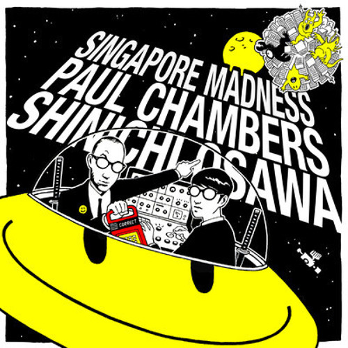Shinichi Osawa & Paul Chambers - Singapore Madness (Mumbai Science Remix)