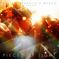 Dimitri Vangelis & Wyman ft. Jonny Rose - Pieces of Light (Original Mix)
