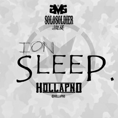 HOLLA P NO- ION SLEEP