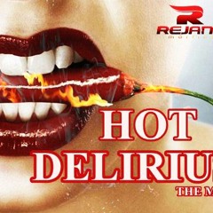 HOT DELIRIUS   SEPTEMBER ♫ THE MIX ♪