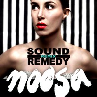 Noosa - Walk On By (Sound Remedy Remix)