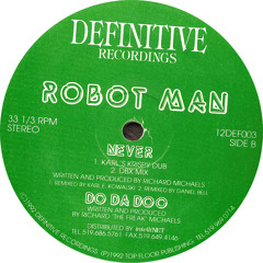 Robotman: Do Da Doo (Original Mix) (1992) 12DEF003