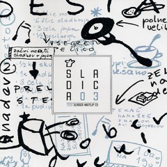 DJ ZEDS - Sladica 3 Mixtejp - 2008