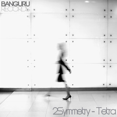 2Symmetry - Tetra (Original Mix) OUT NOW!!!