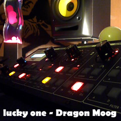 lucky one - Dragon Moog