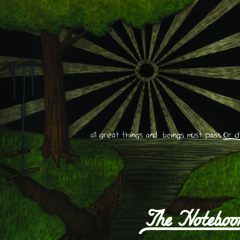 The Notebook - Clamour